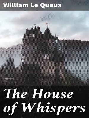cover image of The House of Whispers